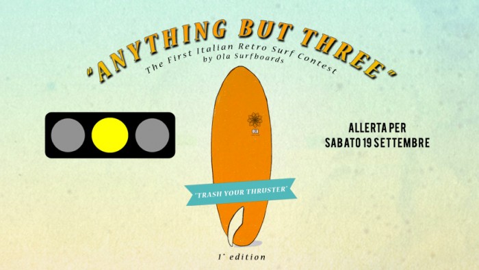 anything but three surf contest semaforo giallo